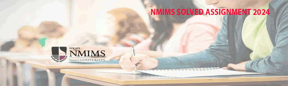 NMIMS Solved Assignment